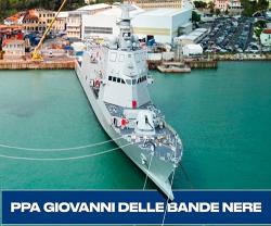 Fincantieri Delivers Fourth PPA “Giovanni delle Bande Nere” to Italian Navy